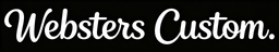 Websters Custom - Home