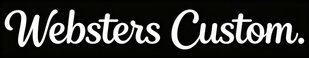 Websters Custom - Home